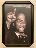 24"x36" Malcolm X - By Any Means Necessary.
