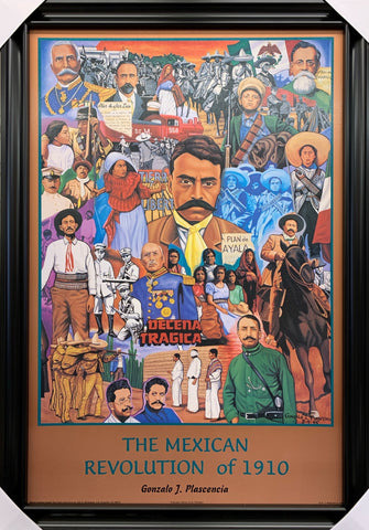 24"x36" The Mexican Revolution of 1910 By GONZALO PLASCENCIA